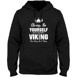 Sweat-Shirt Viking Soyez Toujours Vous-Même